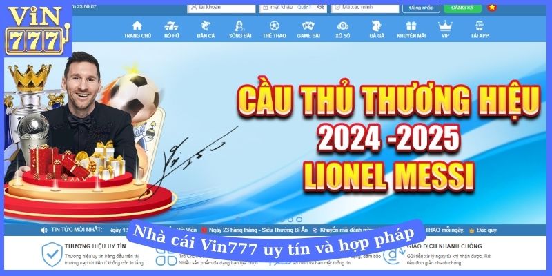 Nhà cái Vin777 uy tín và hợp pháp