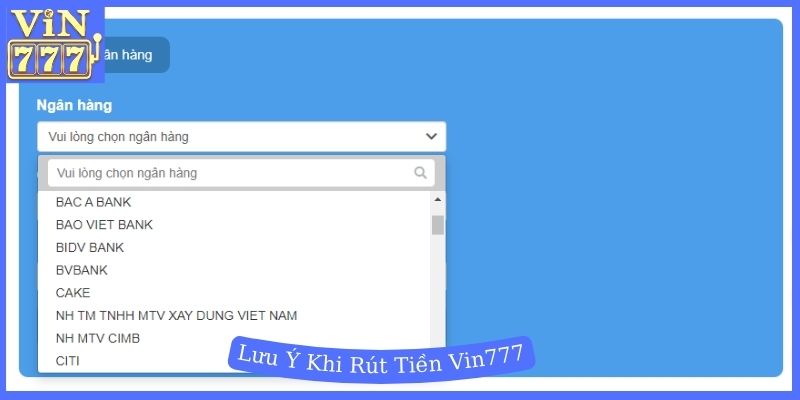 Một số chú ý cần biết khi rút tiền Vin777